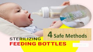 4 Safe Standard Methods of Sterilizing Baby Bottles