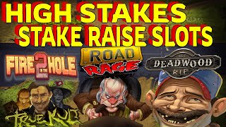 High Stakes! Stake Raise Slots! Can we get some BIG WINS? | SpinItIn.com