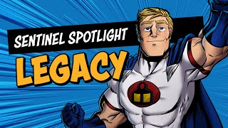 Sentinel Spotlight: Legacy