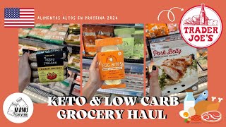 🥩MEJORES ALIMENTOS ALTOS EN PROTEINA EN TRADER JOE'S | KETO GROCERY HAUL 2024 | Manu Echeverri