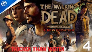 The Walking Dead: A New Frontier - Episode 4: Thicker Than Water [Walkthrough] | PS4