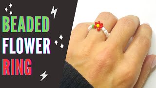 Flower Bead Ring - Beaded Flower Ring - Tutorial