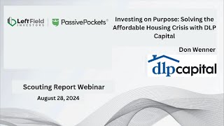 Scouting Report Webinar - DLP Capital - August 28, 2024