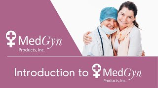 Introduction to MedGyn and Baldridge Award Recipient