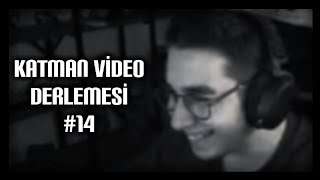 Eray - '' Katman Video Derlemesi #14 '' İzliyor