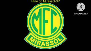 Hino do Mirassol-SP