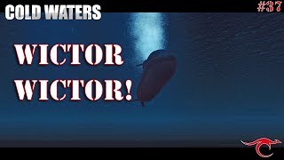 Cold Waters - Wictor Wictor!