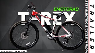 Emotorad TREX Trailer | Cinematic Bicycle B Roll | Best Cycle in India