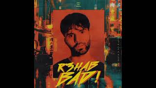 R3HAB - BAD!