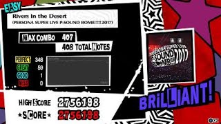 Persona 5: Dancing in Starlight Rivers In the Desert(PERSONA SUPER LIVE P-SOUND BOMB!!! 2017