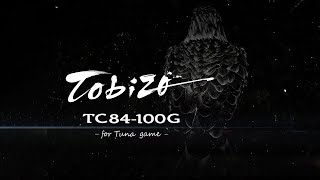 [ PV ] Tobizo TC84-100G  for Tuna game