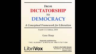 From Dictatorship to Democracy - by Gene Sharp - Audiobook