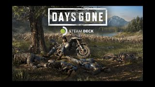 Days Gone #1 Valve Steam Deck Gameplay - No Commentary