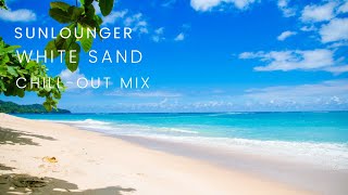 Sunlounger- White Sand (Chill-Out Mix)