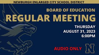 BOE Regular Meeting  - August 31, 2023 - Audio Only