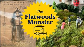 The FlatWoods Monster  RV West Virginia