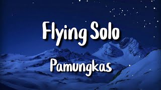 Pamungkas - Flying Solo