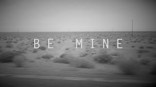 A cover of Be Mine, by R.E.M.