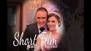 Short Film | Valter e Maria | O casamento