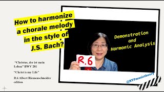 How to harmonize a chorale melody in the style of J.S. Bach? | Demonstration & Analysis