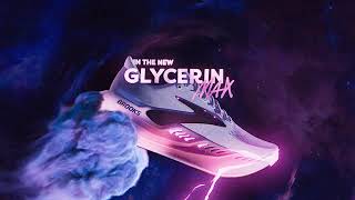 #NewArrival Glycerin Max | Endless Energy | Brooks