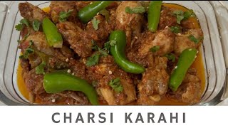 Charsi Chicken Karahi | Delicacy of Peshawar | Peshawari Chicken Karahi | Recipes by Nuzhat |