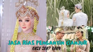 JASA RIAS PENGANTIN, WISUDA DI CIANJUR 082120876664