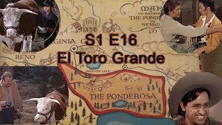 Ponderosa Podcast- S1 E16:El Toro Grande