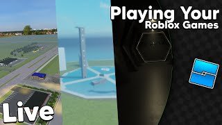 Playing Your Roblox Games // Live