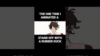 The one time I animated a stand-off with a rubber duck 🦆part 2 #animation #anime