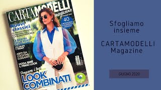 Sfogliamo insieme CARTAMODELLI MAGAZINE - Giugno 2020