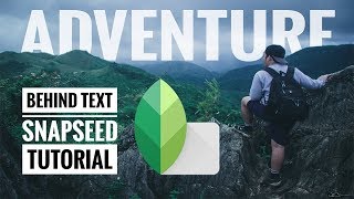 How To Add Text Behind Object Using Snapseed (Tagalog Tutorial)