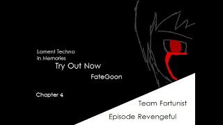 FateGoon Team Fortunist ~Revengeful~  - Try Out Now ♫ PABAT! PArty Be-music ArT! ♫