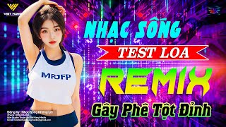 Nhạc Sống Không Lời Remix Gây Phê Tột Đỉnh - Nhạc Bolero Trữ Tình Remix Cực Bốc,Test Loa Cực Chuẩn