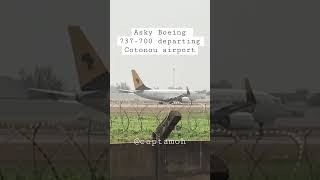 Asky Boeing 737-700 departing Cotonou airport 🇧🇯❤️✈️ #aviation #shorts #youtube #cotonou #737