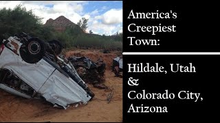 CREEPY SMALL TOWN: Hildale, Utah / Colorado City, Arizona (Short Creek)