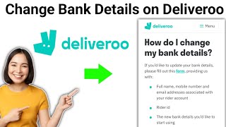 How To Change Bank Details on Deliveroo ( 2024)