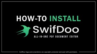 How to Download & Install SwifDoo PDF Document Editor