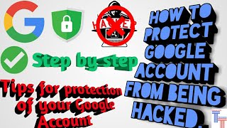 How to protect your Google Account from being hacked|secure Google Account|Talk On Technology