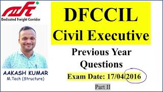 DFCCIL Civil Executive Previous Year Paper | DFCCIL Executive Civil 2016 | Part II |