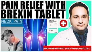 Brexin Tablet: Uses and Benefits of Piroxicam | Dosage & Side Effects of Brexin tablets | Painkiller