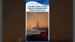 TANPA JEDA! 3 Hari Berturut-turut Hizbullah Luncurkan 200 Lebih Rudal Bombardir Israel