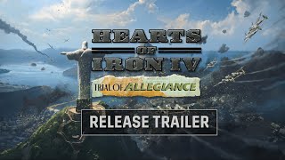 Hearts of Iron IV: Trial of Allegiance | Официальный трейлер к выходу игры