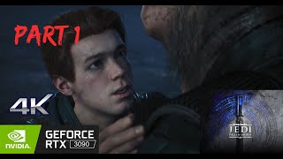 Star Wars Jedi  Fallen Order - Part 1 | RTX 3090 | i9-10900K 3.7Ghz | 4K Ultra Settings