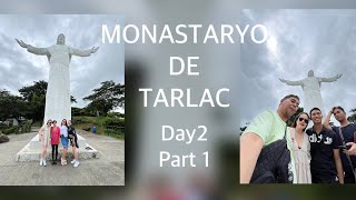 Monastaryo De Tarlac - Dinayo namin