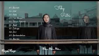 Kumpulan Lagu - Feby Putri (Lirik) | Full Album