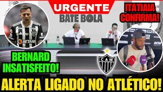 ✅ DE ÚLTIMA HORA! "BERNARD NÃO ESTÁ JOGANDO NADA", HULK E MILITO MANDA RECADO E REAÇÃO DO EIXO E+