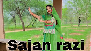 || Sajan raazi || panjabi song || new Rajasthani dance ||