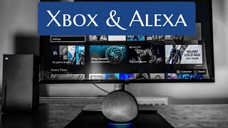 Xbox Series X & Alexa - Setup and Commands