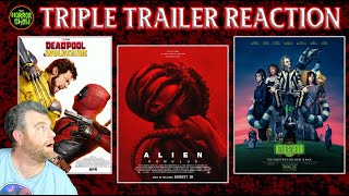 Triple Trailer Reaction - DEADPOOL & WOLVERINE; ALIEN ROMULUS; BEETLEJUICE BEETLEJUICE